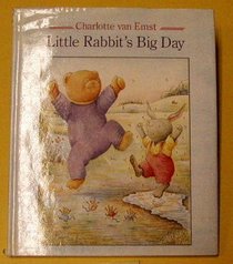 Little Rabbit's Big Day