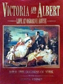 Victoria and Albert: Life at Osborne House
