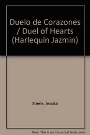 DUELO DE CORAZONES - DUEL OF HEARTS (Jazmin, 57) (Spanish Edition)