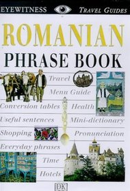 Romanian (Eyewitness Travel Phrase Books)