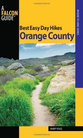 Best Easy Day Hikes Orange County, 2nd (Best Easy Day Hikes Series)