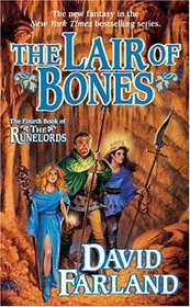 The Lair of Bones (Runelords, Bk 4)