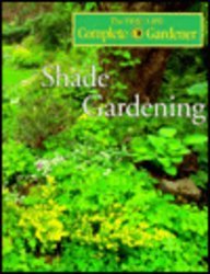 Shade Gardening (Time-Life Complete Gardener)