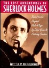 The Lost Adventures of Sherlock Holmes: Based on the Original Radio Plays by Dennis Green and Anthony Boucher