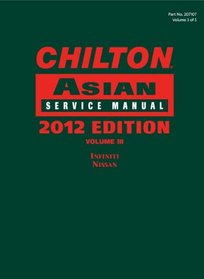 Chilton Asian Service Manual: 2012 Edition, Volume 3