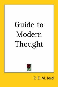 Guide to Modern Thought