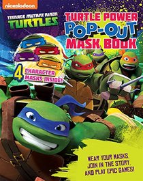 Teenage Mutant Ninja Turtles: Pop-Out Mask Book