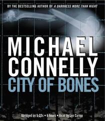 City of Bones (Harry Bosch, Bk 8) (Audio CD) (Unabridged)