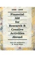Financial Aid for Research and Creative Activities Abroad, 2005-2007 (Financial Aid for Research and Creative Activities Abroad)