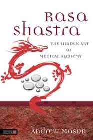 Rasa Shastra: The Hidden Art of Medical Alchemy