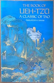 The Book of Lieh-Tzu: Classic of the Tao