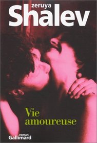 Vie amoureuse (French Edition)