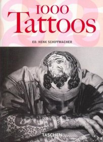 1000 Tattoos (Taschen 25)