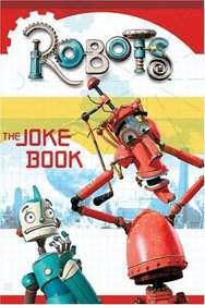 Robots: The Joke Book (Robots)