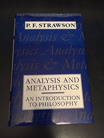 Analysis and Metaphysics: An Introduction to Philosophy