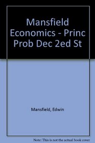 Mansfield Economics - Princ Prob Dec 2ed St