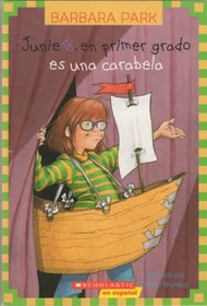Junie B. en primer grado es una carabela (Junie B., First Grader: Shipwrecked) (Junie B. Jones, Bk 23) (Spanish Edition)