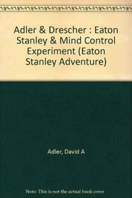 Eaton Stanley and the MindCcontrol Experiment: 2 (An Eaton Stanley Adventure)