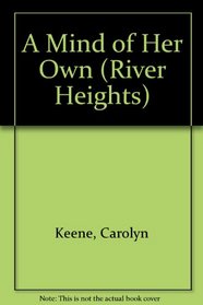 A Mind of Her Own (River Heights, #13)