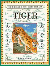 Tiger (Chinese Horoscope Library)