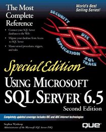 Special Edition Using Microsoft SQL Server 6.5 (2nd Edition)