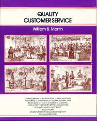 Quality Customer Service: The Art of Treating Customers as Guests  (Crisp Fifty-Minute Books)