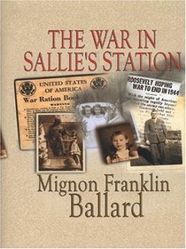 The War in Sallie's Station