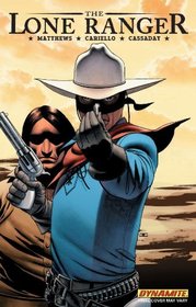 The Lone Ranger Volume 4: Resolve HC