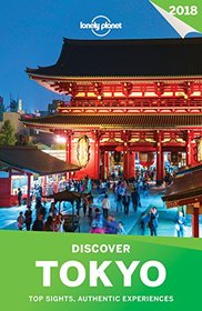 Lonely Planet Discover Tokyo 2018 (Travel Guide)