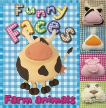 Funny Faces Farm Animals (Funny Faces (Make Believe Ideas))
