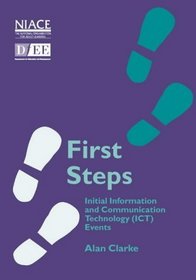 First Steps: Initial Information and Communications Technolgoies (ICT) Events