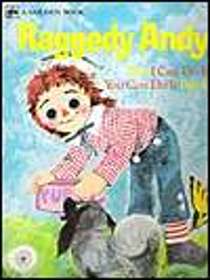 Raggedy Andy: The I Can Do It, You Can Do It Book