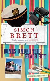 Bones Under the Beach Hut (Fethering, Bk 12)