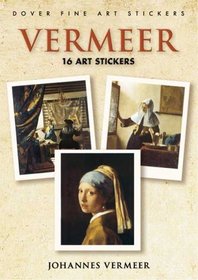 Vermeer: 16 Art Stickers (Dover Fine Art Stickers)