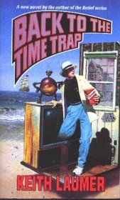 Back to the Time Trap (Time Trap, Bk 2)