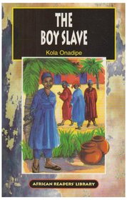 The Boy Slave (African Readers' Library)