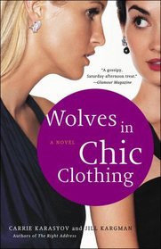 Wolves In Chic Clothing