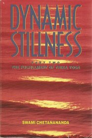 Dynamic Stillness Part Two: The Fulfillment of Trika Yoga
