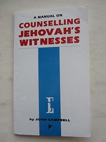 Manual for Counselling Jehovah's Witnesses