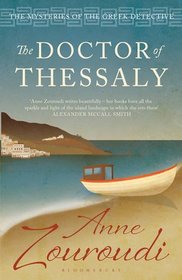 Doctor of Thessaly (Mysteries of/Greek Detective 3)