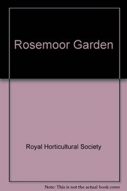 Rosemoor Garden