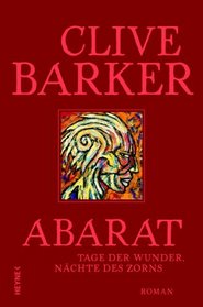 Abarat: Tage der Wunder, Nachte des Zorns (Days of Magic, Nights of War: Abarat, Bk 2) (German Edition)