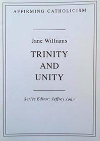 Trinity and Unity (Affirming Catholicism)