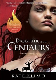 Centauriad #1: Daughter of the Centaurs