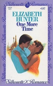One More Time (Silhouette Romance, No 137)