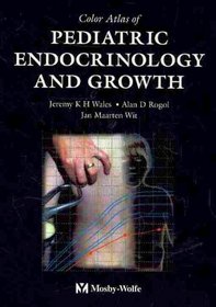 Color Atlas of Pediatric Endocrinology and Growth