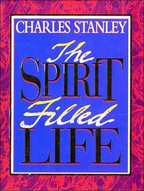 The Spirit Filled Life (Not So Itty Bitty Books)
