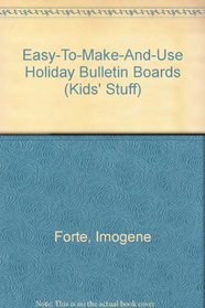 Holiday & Seasonal Bulletin Boards (Easy to Make and Use Bulletin Board)