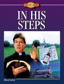 In His Steps (Young Reader's Christian Libarary)