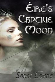 ire's Captive Moon (ire's Viking Trilogy, Book 1)